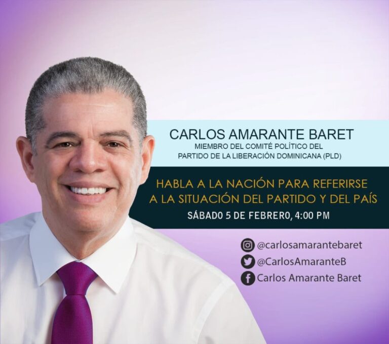 Carlos Amarante Baret hablará al país para referirse a la situación interna del PLD