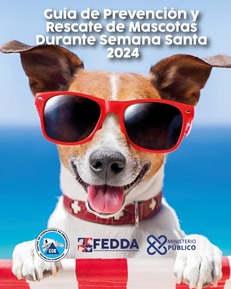 FEDDA, COE y Ministerio Público coordinan por primera vez en la RD una guía de prevención y rescate de mascotas durante Semana Santa