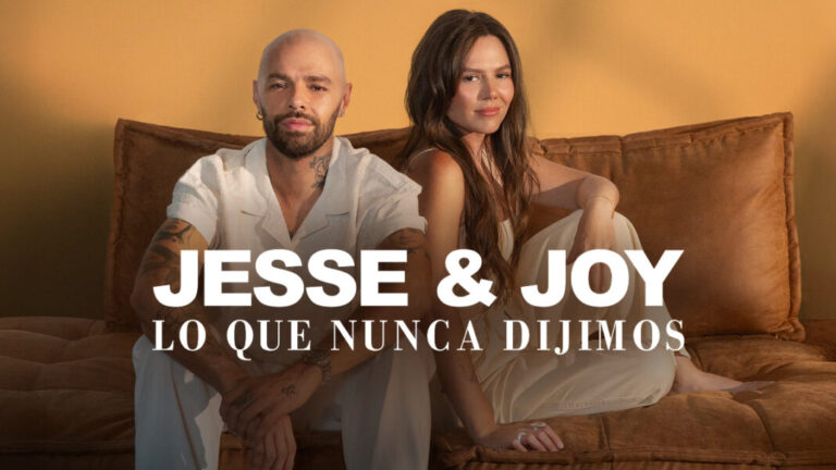 Jesse y Joy revelan su lado más íntimo en el documental «Lo que nunca dijimos»